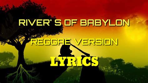  Rivers of Babylon Ünlü Bir Reggae Şarkısıdır ve Dinleyicileri Hipnotize Eden Melodilerle Büyüleyebilir